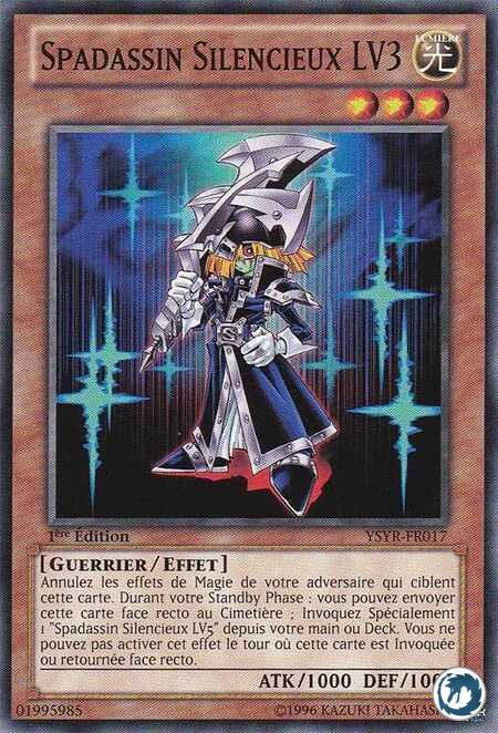 Spadassin Silencieux LV3 (YSYR-FR017) - Silent Swordsman LV3 (YSYR-EN017) - Carte Yu-Gi-Oh