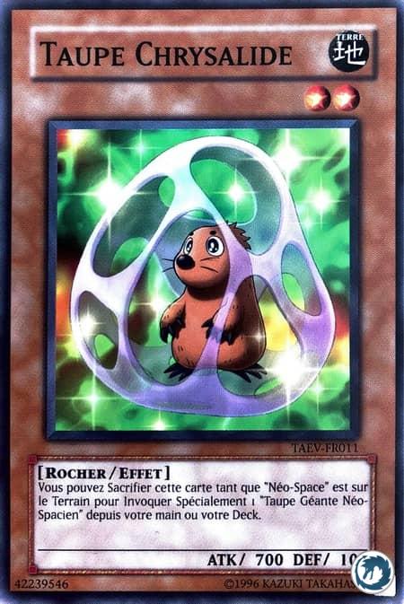 Taupe Chrysalide (TAEV-FR011) - Chrysalis Mole (TAEV-EN011) - Carte Yu-Gi-Oh