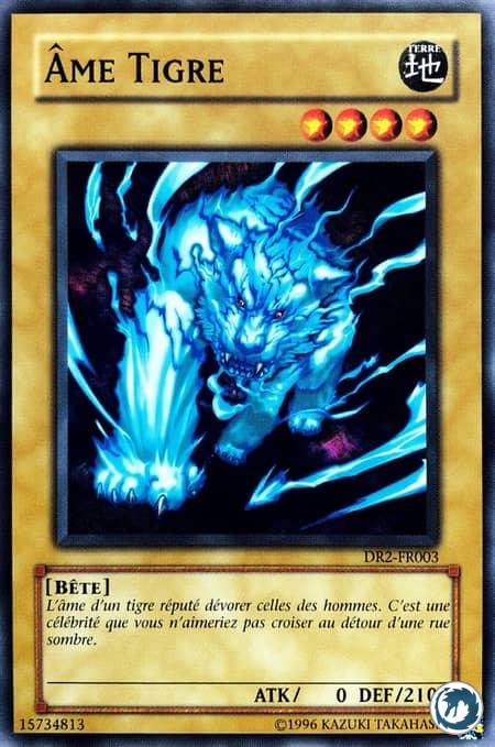 Âme Tigre (DR2-FR003) - Soul Tiger (DR2-EN003) - Carte Yu-Gi-Oh