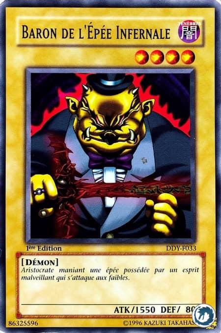 Baron De L'Epée Infernale (DDY-F033) - Baron Of The Fiend Sword (SDY-036) - Carte Yu-Gi-Oh