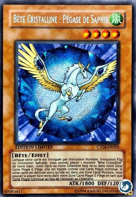Bête Cristalline : Pégase De Saphir (CT04-FR002) - Crystal Beast Sapphire Pegasus (CT04-EN002) - Carte Yu-Gi-Oh