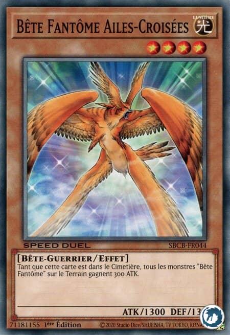 Bête Fantôme Ailes-Croisées (SBCB-FR044) - Phantom Beast Cross-Wing (SBCB-EN044) - Carte Yu-Gi-Oh