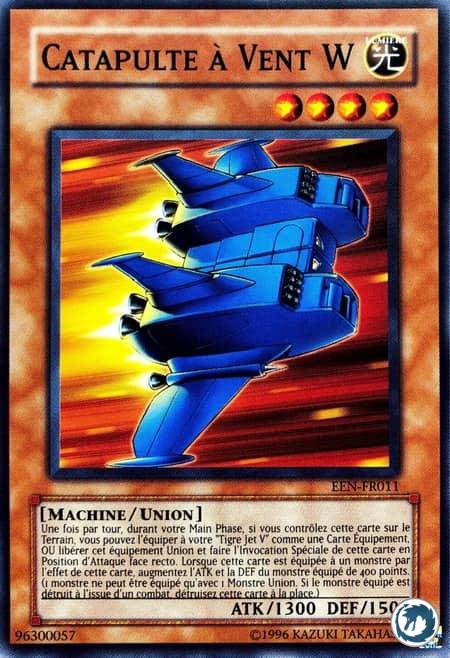Catapulte À Vent W (EEN-FR011) - W-Wing Catapult (DP2-EN008) - Carte Yu-Gi-Oh