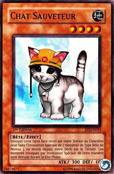 Chat Sauveteur (FET-FR033) - Rescue Cat (FET-EN033) - Carte Yu-Gi-Oh