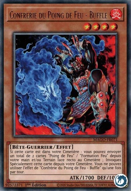 Confrérie Du Poing De Feu - Buffle (MAGO-FR071) - Brotherhood of the Fire Fist - Buffalo (MAGO-EN071) - Carte Yu-Gi-Oh