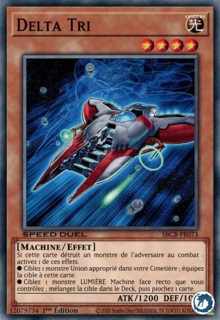 Delta Tri (SBCB-FR073) - Delta Tri (SBCB-EN073) - Carte Yu-Gi-Oh