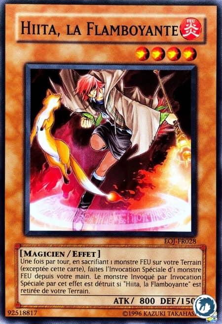 Hiita, La Flamboyante (EOJ-FR028) - Blazing Hiita (EOJ-EN028) - Carte Yu-Gi-Oh