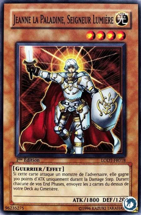 Jeanne La Paladine, Seigneur Lumière (LODT-FR018) - Jain, Lightsworn Paladin (LODT-EN018) - Carte Yu-Gi-Oh
