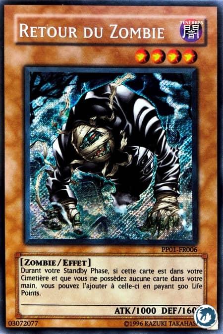 Retour Du Zombie (PP01-FR006) - Return Zombie (PP01-EN006) - Carte Yu-Gi-Oh