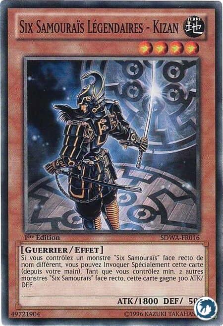 Six Samouraïs Légendaires - Kizan (SDWA-FR016) - Legendary Six Samurai - Kizan (SDWA-EN016) - Carte Yu-Gi-Oh