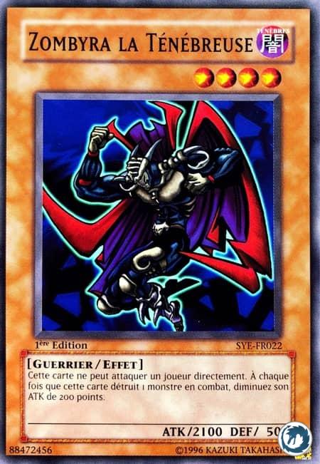 Zombyra La Ténébreuse (SYE-FR022) - Zombyra the Dark (SYE-EN022) - Carte Yu-Gi-Oh
