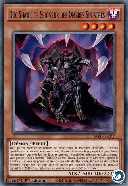 Duc Shade, Le Seigneur Des Ombres Sinistres (EGS1-FR017) - Duke Shade, the Sinister Shadow Lord (EGS1-EN017) - Carte Yu-Gi-Oh