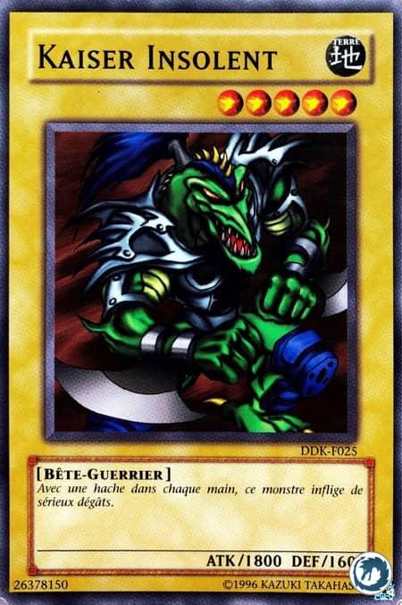 Kaiser Insolent (DDK-F025) - Rude Kaiser (SDK-027) - Carte Yu-Gi-Oh