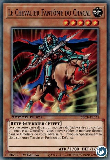 Le Chevalier Fantôme Du Chacal (SBCB-FR051) - Ghost Knight of Jackal (SBCB-EN051) - Carte Yu-Gi-Oh