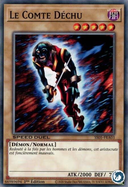 Le Comte Déchu (SS05-FRA03) - The Earl of Demise (SS05-ENA03) - Carte Yu-Gi-Oh