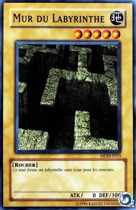 Mur Du Labyrinthe (MDM-F055) - Labyrinth Wall (MRL-055) - Carte Yu-Gi-Oh