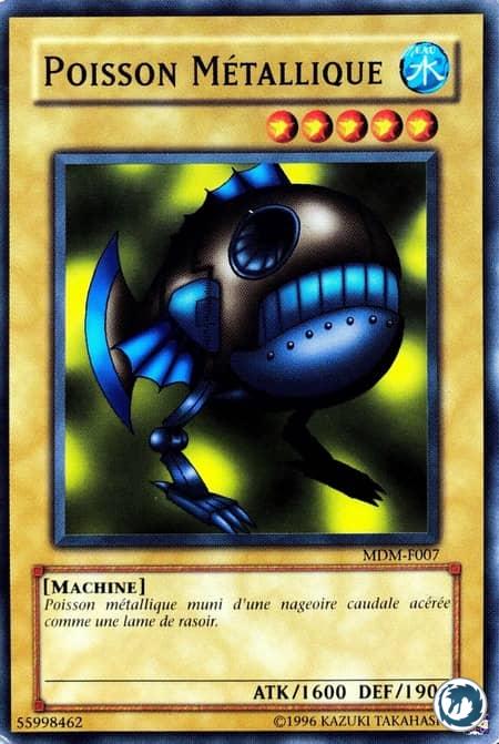 Poisson Métallique (MDM-F007) - Metal Fish (MRL-007) - Carte Yu-Gi-Oh