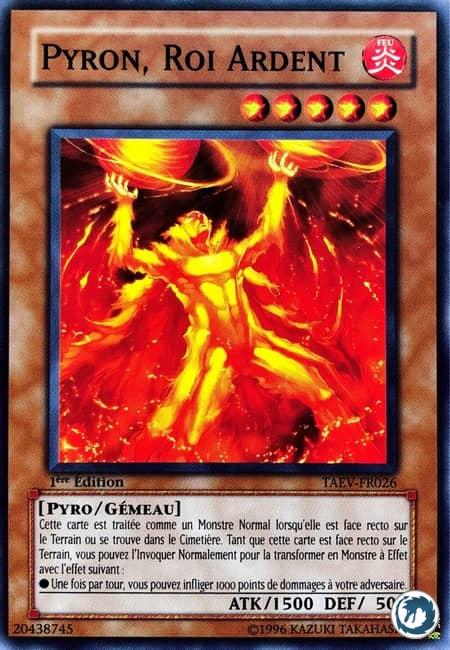 Pyron, Roi Ardent (TAEV-FR026) - King Pyron (TAEV-EN026) - Carte Yu-Gi-Oh