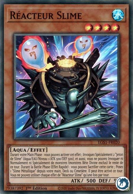 Réacteur Slime (EGS1-FR020) - Reactor Slime (EGS1-EN020) - Carte Yu-Gi-Oh