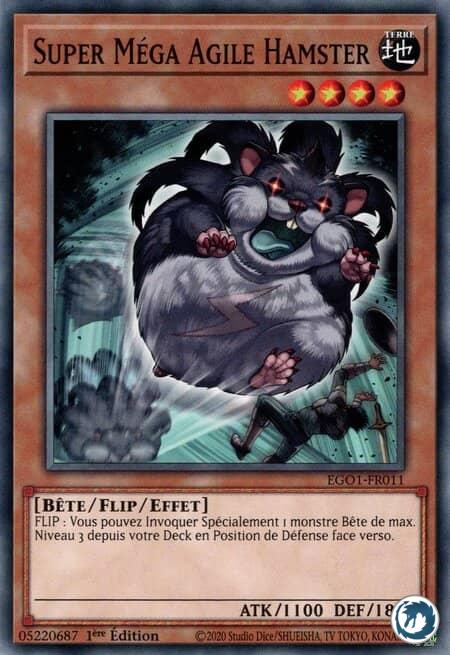 Super Méga Agile Hamster (EGO1-FR011) - Super-Nimble Mega Hamster (EGO1-EN011) - Carte Yu-Gi-Oh