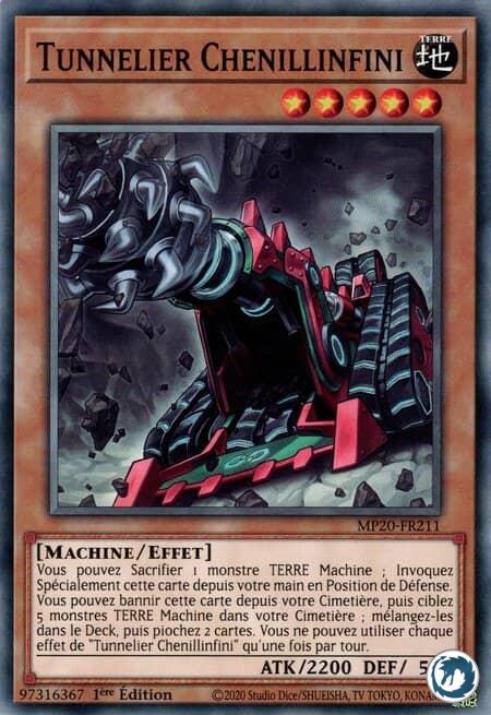 Tunnelier Chenillinfini (MP20-FR211) - Infinitrack Tunneller (MP20-EN211) - Carte Yu-Gi-Oh