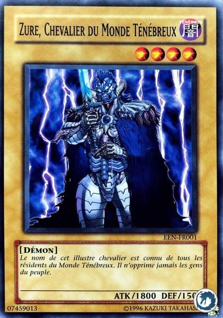 Zure, Chevalier Du Monde Ténébreux (EEN-FR001) - Zure, Knight Of Dark World (EEN-EN001) - Carte Yu-Gi-Oh
