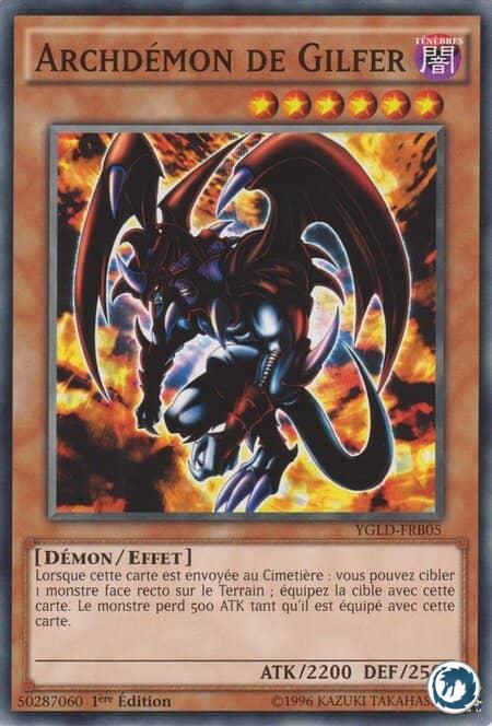 Archdémon De Gilfer (YGLD-FRB05) - Archfiend of Gilfer (YGLD-ENB05) - Carte Yu-Gi-Oh