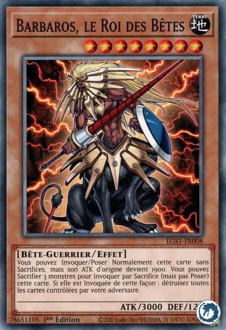 Barbaros, le Roi des Bêtes (EGS1-FR008) - Beast King Barbaros (EGS1-EN008) - Carte Yu-Gi-Oh