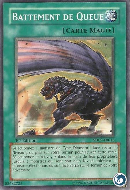 Battement De Queue (SD09-FR018) - Tail Swipe (SD09-EN018) - Carte Yu-Gi-Oh