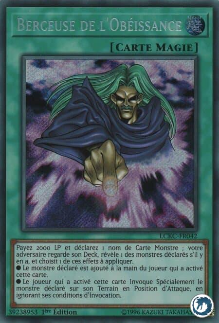 Berceuse De L'Obéissance (LCKC-FR042) - Lullaby of Obedience (LCKC-EN042) - Carte Yu-Gi-Oh