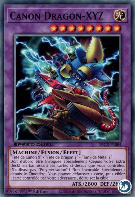 Canon Dragon XYZ (SBCB-FR084) - XYZ-Dragon Cannon (SBCB-EN084) - Carte Yu-Gi-Oh