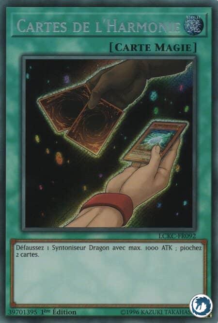 Cartes De L'Harmonie (LCKC-FR092) - Cards of Consonance (LCKC-EN092) - Carte Yu-Gi-Oh