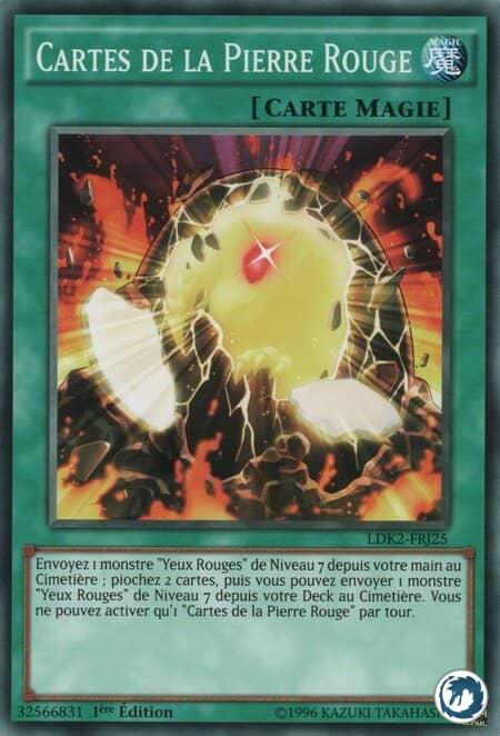 Cartes De La Pierre Rouge (LDK2-FRJ25) - Cards of the Red Stone (LDK2-ENJ25) - Carte Yu-Gi-Oh
