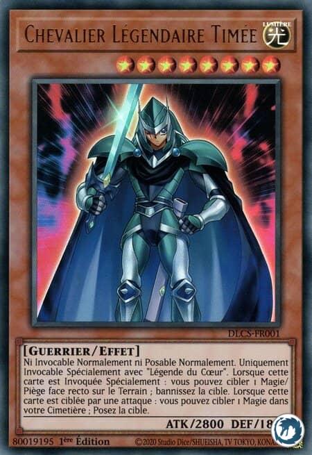 Chevalier Légendaire Timée (DLCS-FR001) - Legendary Knight Timee (DLCS-EN001) - Carte Yu-Gi-Oh