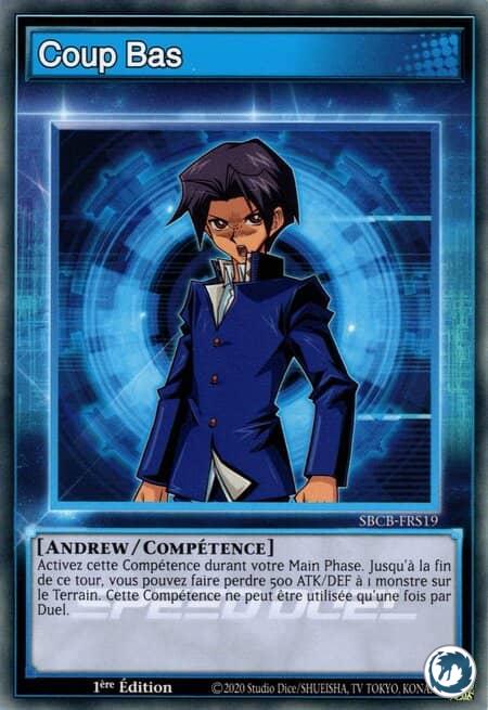 Coup Bas (SBCB-FRS19) - Low Blow (SBCB-ENS19) - Carte Yu-Gi-Oh