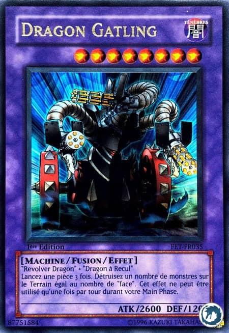 Dragon Gatling (FET-FR035) - Gatling Dragon (FET-EN035) - Carte Yu-Gi-Oh