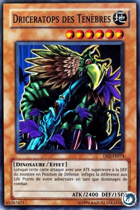 Driceratops Des Ténèbres (DR2-FR074) - Dark Driceratops (DR2-EN074) - Carte Yu-Gi-Oh