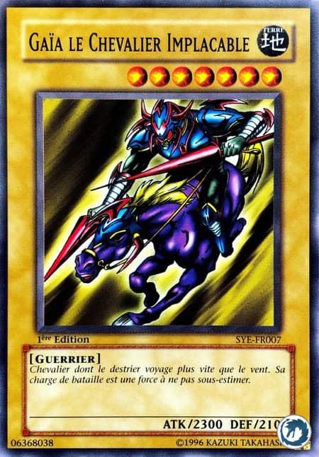 Gaia Le Chevalier Implacable (SYE-FR007) - Gaia The Fierce Knight (SYE-EN007) - Carte Yu-Gi-Oh