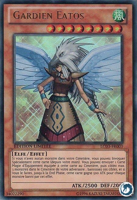 Gardien Eatos (LC03-FR003) - Gardian Eatos (LC03-EN003) - Carte Yu-Gi-Oh