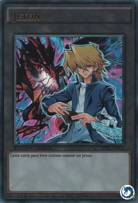 Jeton Joey (LDK2-FRT03) - Joey Token (LDK2-ENT03) - Carte Yu-Gi-Oh