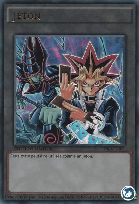 Jeton Yugi (LDK2-FRT01) - Yugi Token (LDK2-ENT01) - Carte Yu-Gi-Oh