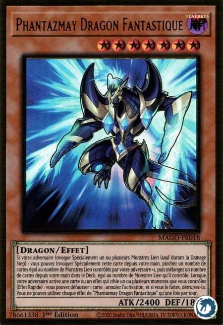 Phantazmay Dragon Fantastique (MAGO-FR018) - Fantastical Dragon Phantazmay (MAGO-EN018) - Carte Yu-Gi-Oh