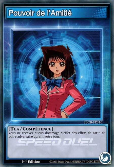 Pouvoir De L'Amitié (SBCB-FRS16) - Power of Friendship (SBCB-ENS16) - Carte Yu-Gi-Oh