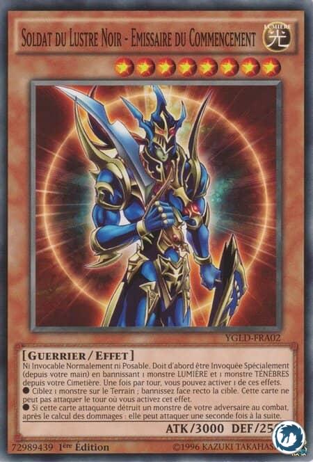 Soldat du Lustre Noir - Emissaire du Commencement (YGLD-FRA02) - Black Luster Soldier - Envoy of the Beginning (YGLD-ENA02) - Carte Yu-Gi-Oh