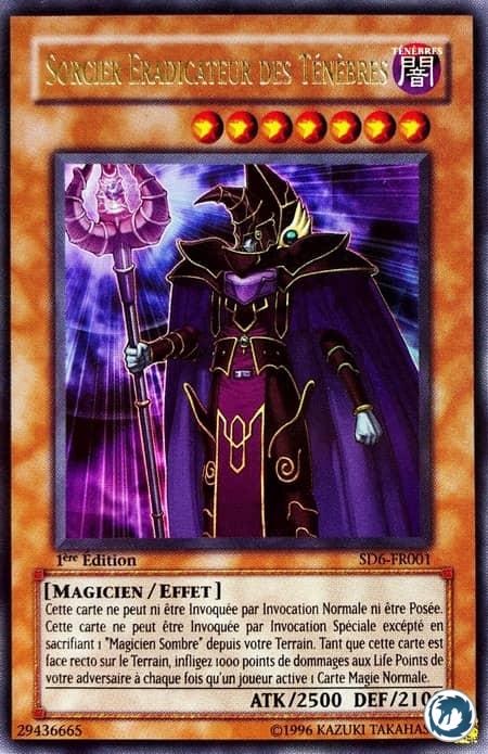 Sorcier Eradicateur Des Ténèbres (SD6-FR001) - Dark Eradicator Warlock (SD6-EN001) - Carte Yu-Gi-Oh
