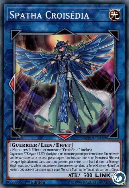 Spatha Croisédia (MP19-FR189) - Crusadia Spatha (MP19-EN189) - Carte Yu-Gi-Oh