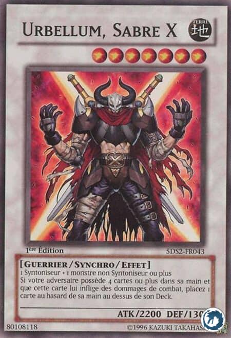 Urbellum, Sabre X (5DS2-FR043) - X-Saber Urbellum (5DS2-EN043) - Carte Yu-Gi-Oh