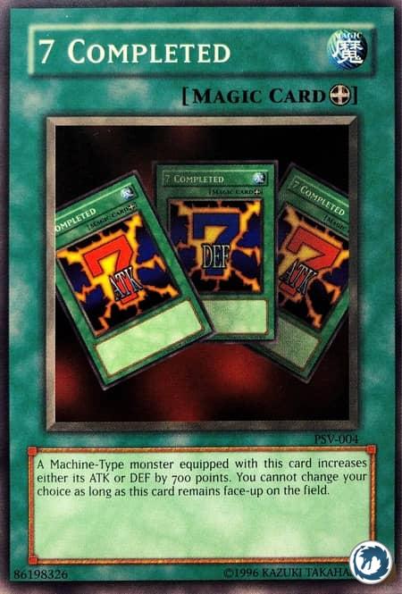 Brelan De 7 (SDP-F004) - 7 Completed (PSV-004) - Carte Yu-Gi-Oh