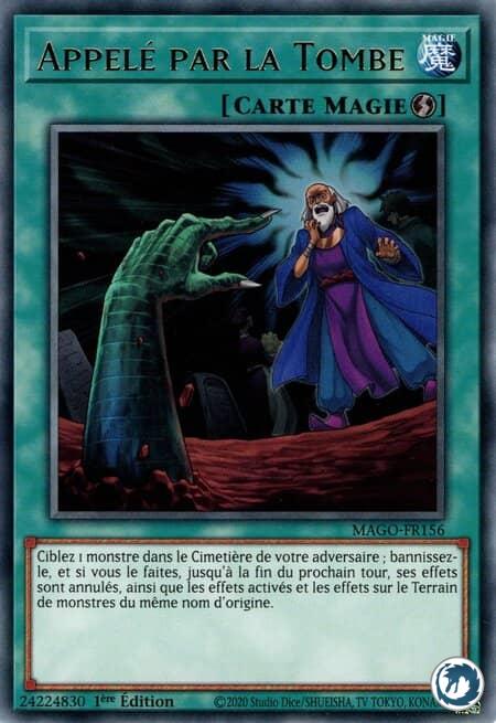 Appelé Par La Tombe (MAGO-FR156) - Called by the Grave (MAGO-EN156) - Carte Yu-Gi-Oh