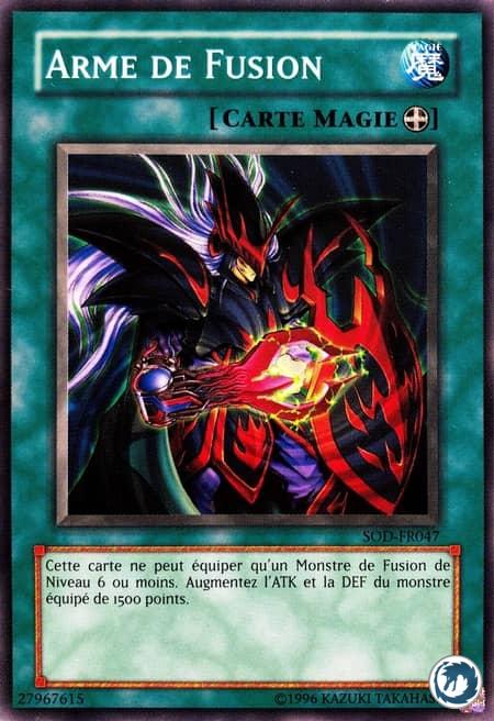 Arme De Fusion (SOD-FR047) - Fusion Weapon (SOD-EN047) - Carte Yu-Gi-Oh